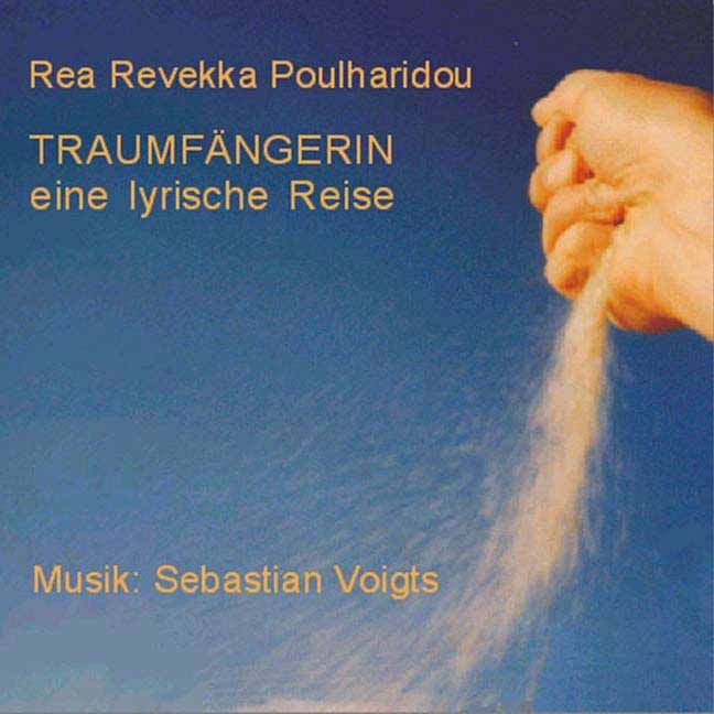 Rea R. Poulhharidou Traumfängerin